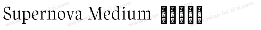 Supernova Medium字体转换